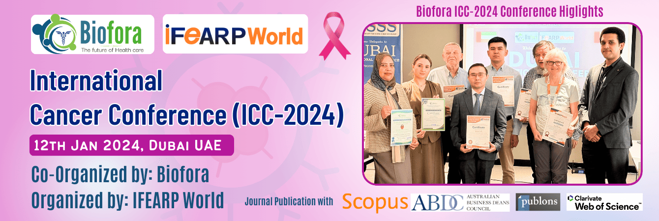 Biofora International Cancer Conference 2024 highlights in Dubai